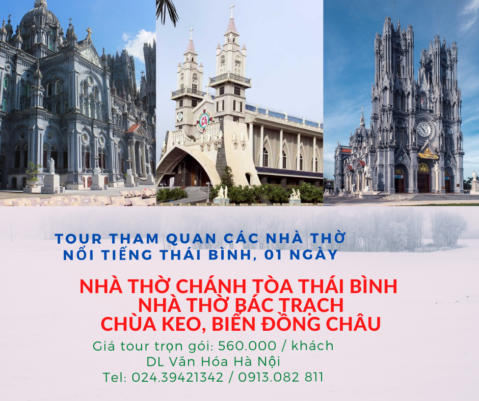 Tour tham quan các Nhà thờ nổi tiếng Thái Bình